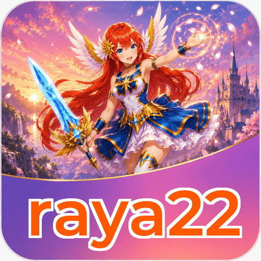 raya22 Download Guide